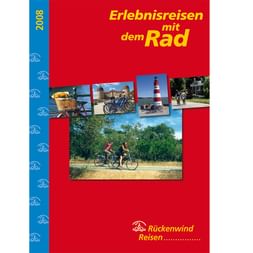 Titelseite des Rückenwind Radreisen-Katalogs 2008 mit Radfahrern auf einem Feldweg und kleinen Bildern von Leuchtturm, Korb und Parkszenen.